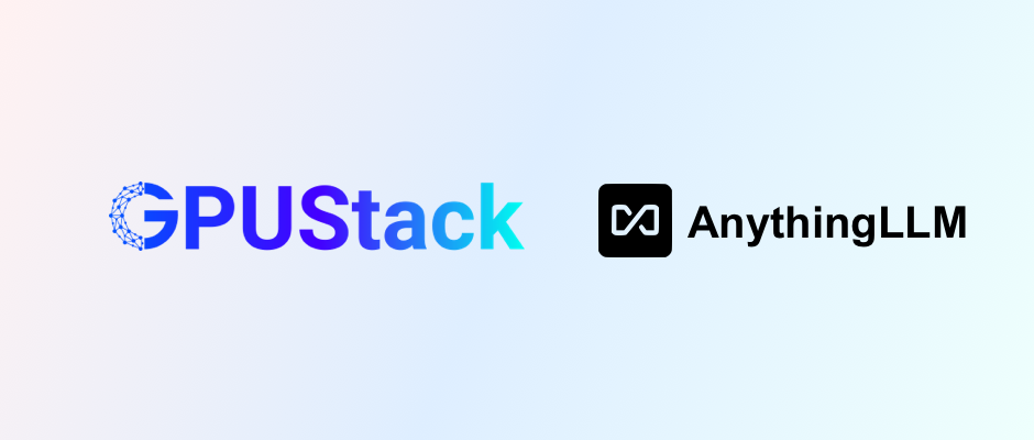 GPUStack + AnythingLLM